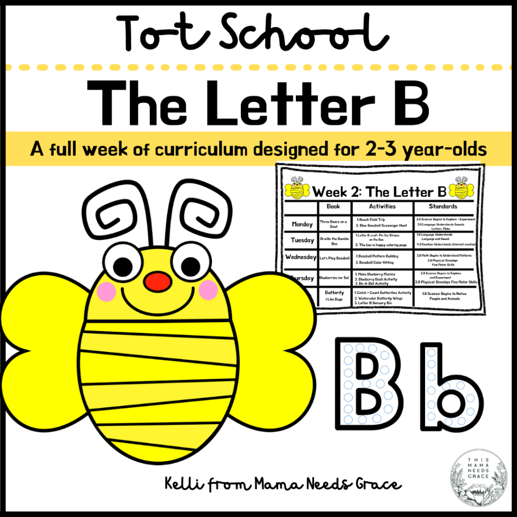 Tot School: The Letter B – This Mama Needs Grace